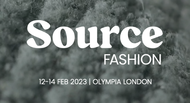 SOURCE FASHION. From field to fashion, responsibly sourced